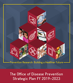 Office of Disease Prevention Strategic Plan FY 2019-2023