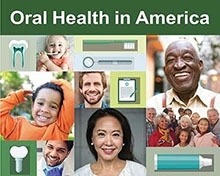 Oral Health in America: Advances and Challenges