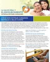 Spanish cover of Cómo encontrar cuidados dentales a bajo costo: Información para cuidadores fact sheet. Part of the Oral Health & Aging series. 