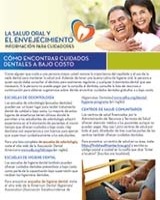 Cómo encontrar cuidados dentales a bajo costo: Información para cuidadores